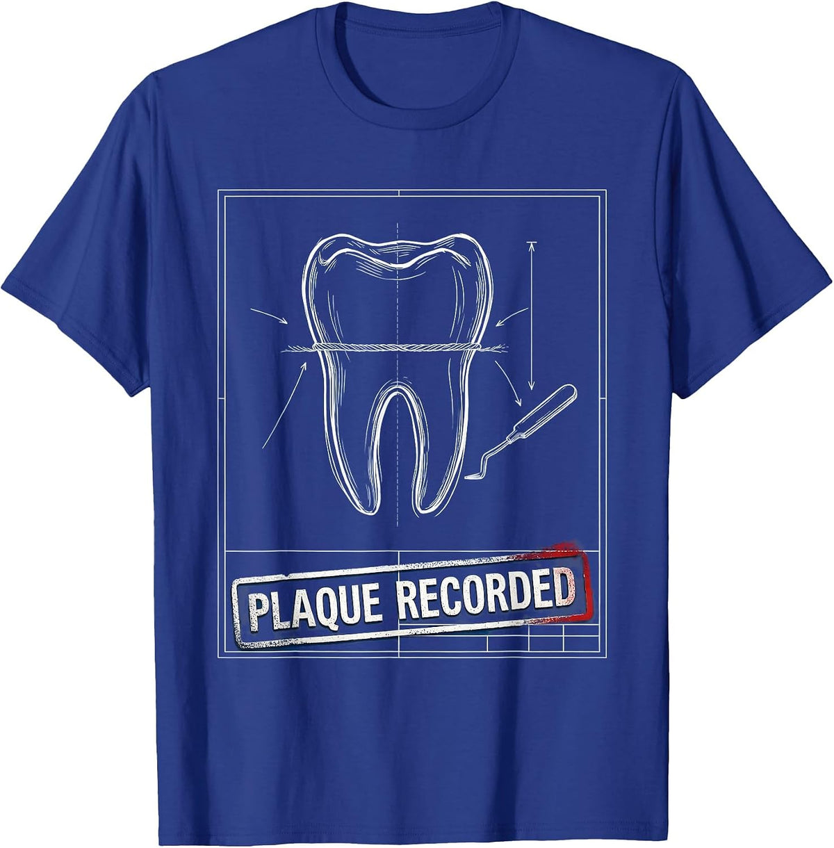 Men's Plaque Recorded Technical Blueprint Dental Hygienist Humor T-Shirt - Royal Blue