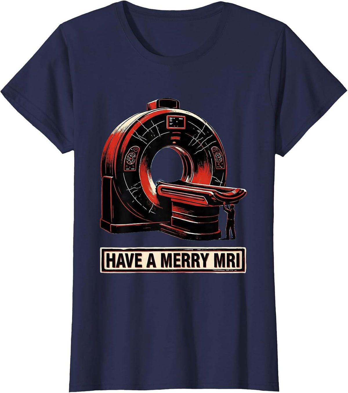 Women's Have A Merry MRI Funny Radiology Tech Christmas Stencil T-Shirt - Navy Blue