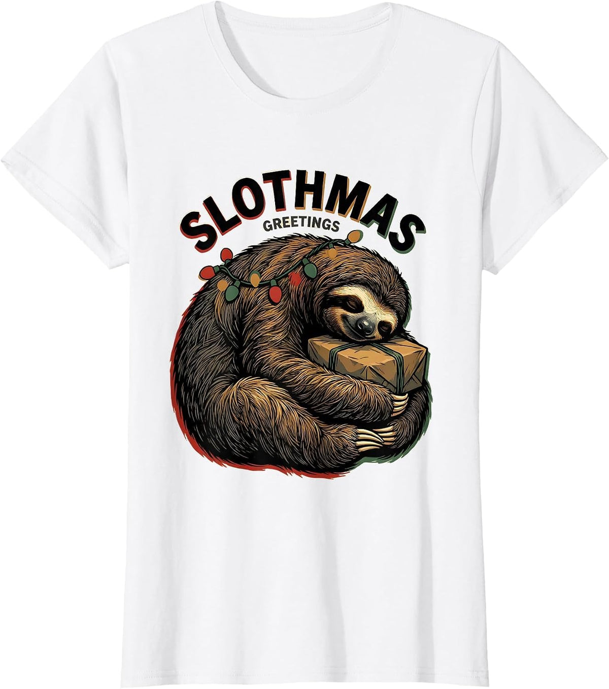 Women's Slothmas Greetings Funny Sloth Lover Christmas Pajama Gift T-Shirt - White