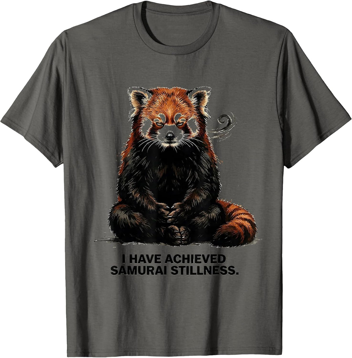 I Have Achieved Samurai Stillness Vintage Anime Red Panda T-Shirt - Asphalt Grey