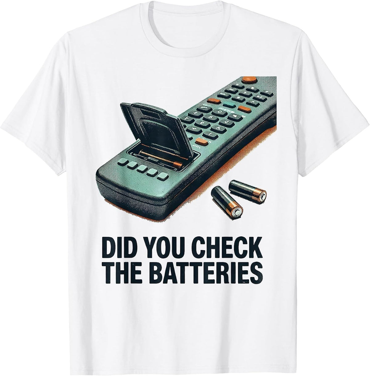 Men's Did You Check The Batteries Funny IT Tech Support Humor T-Shirt - White