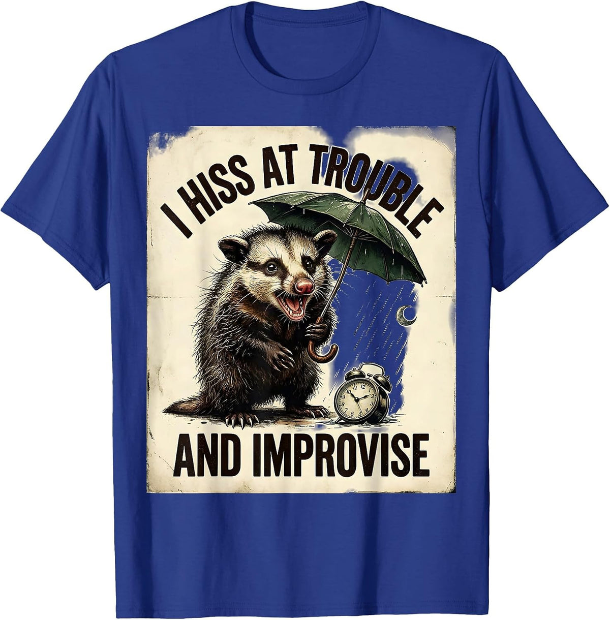 Men's I Hiss At Trouble And Improvise Vintage Opossum Meme Humor T-Shirt - Royal Blue