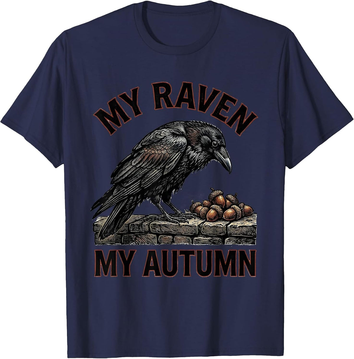 Men's My Raven My Autumn Gothic Dark Humor Crow Lover T-Shirt - Navy Blue