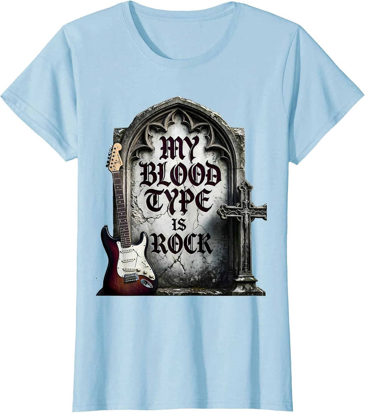 Women's My Blood Type Is Rock Rock N Roll Music Design T-Shirt - Baby Blue
