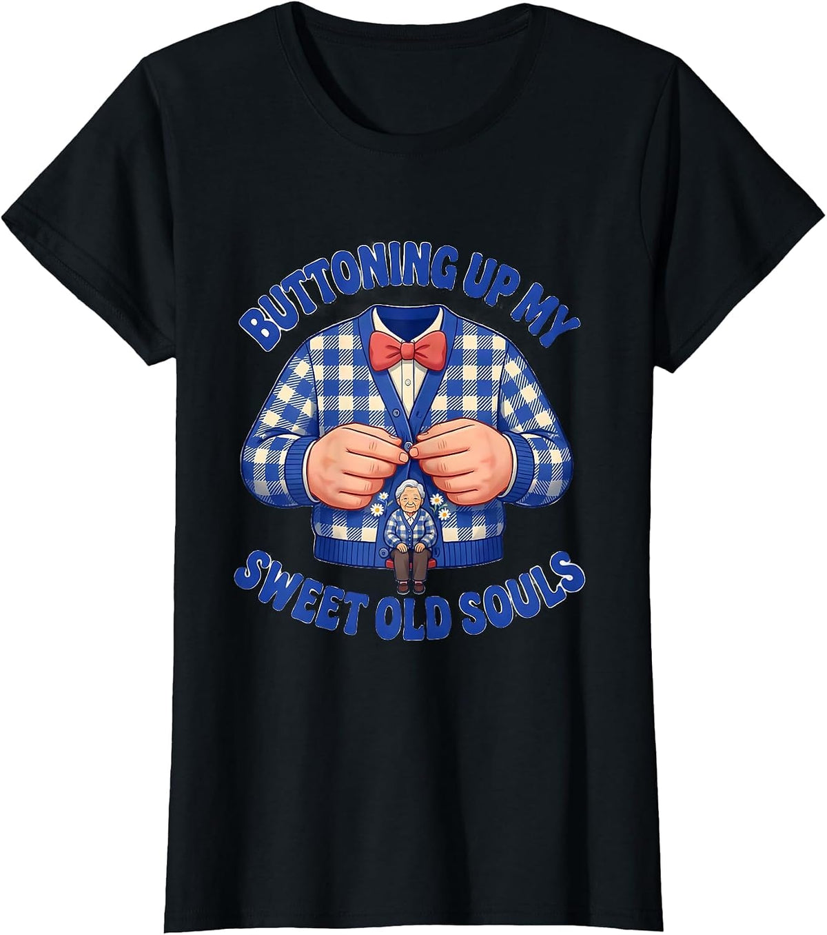 Buttoning Up My Sweet Old Souls Cute Nurse Caregiver T-Shirt - Black