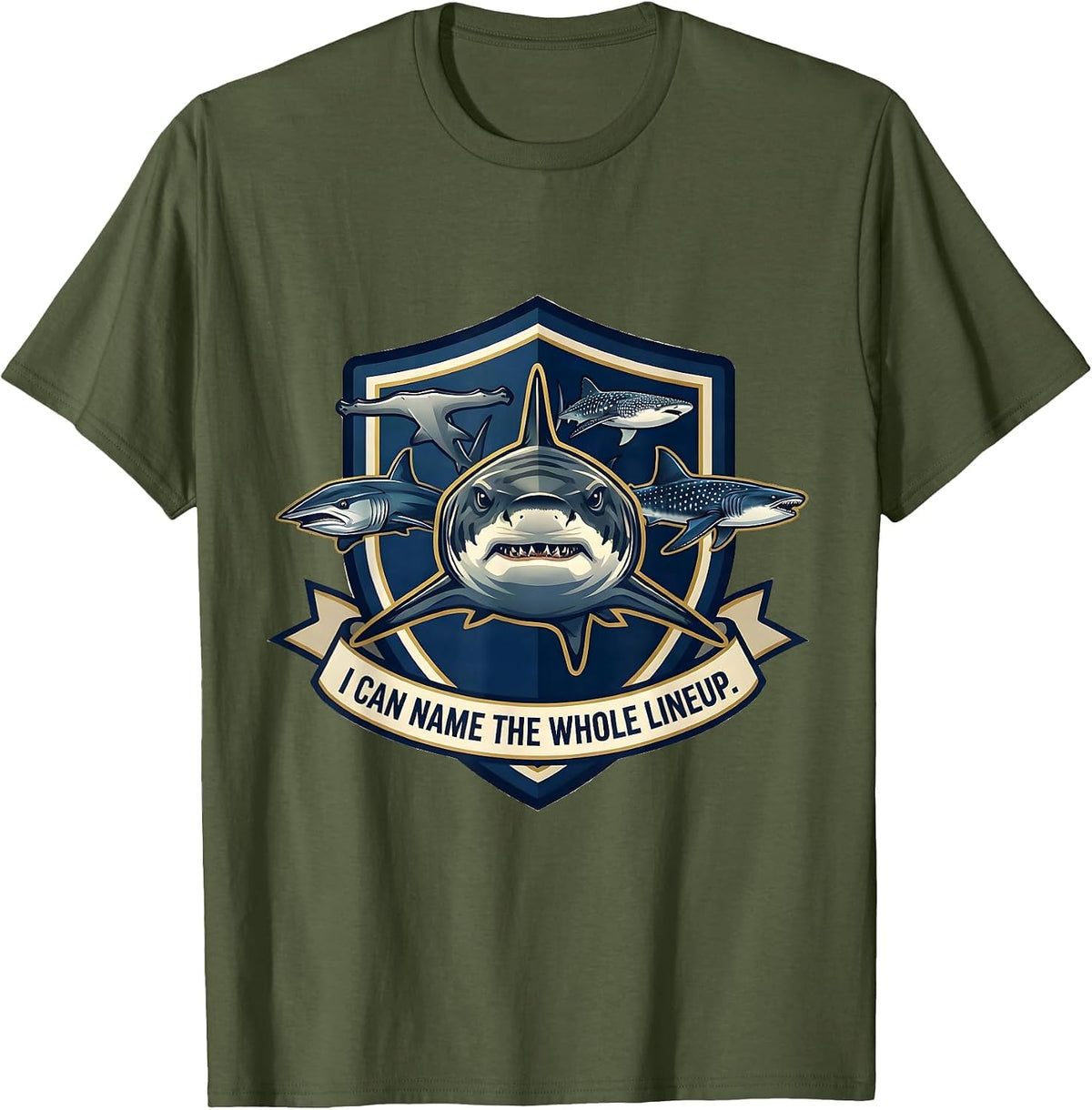 I Can Name The Whole Lineup Funny Shark Species Ocean T-Shirt - Olive Green