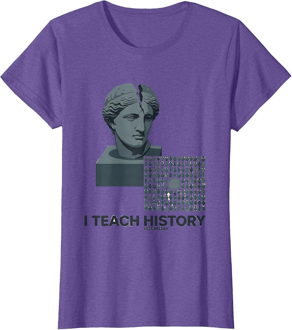 I Teach History Repeatedly Funny History Teacher Gift T-Shirt - Purple Heather