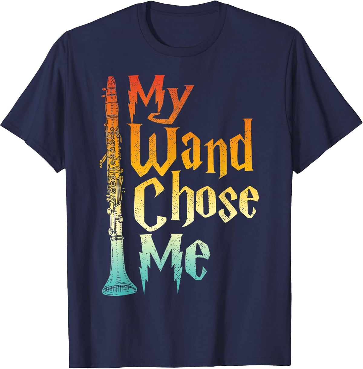 My Wand Chose Me Fun Clarinet Player Clarinetist Music Lover T-Shirt - Navy Blue