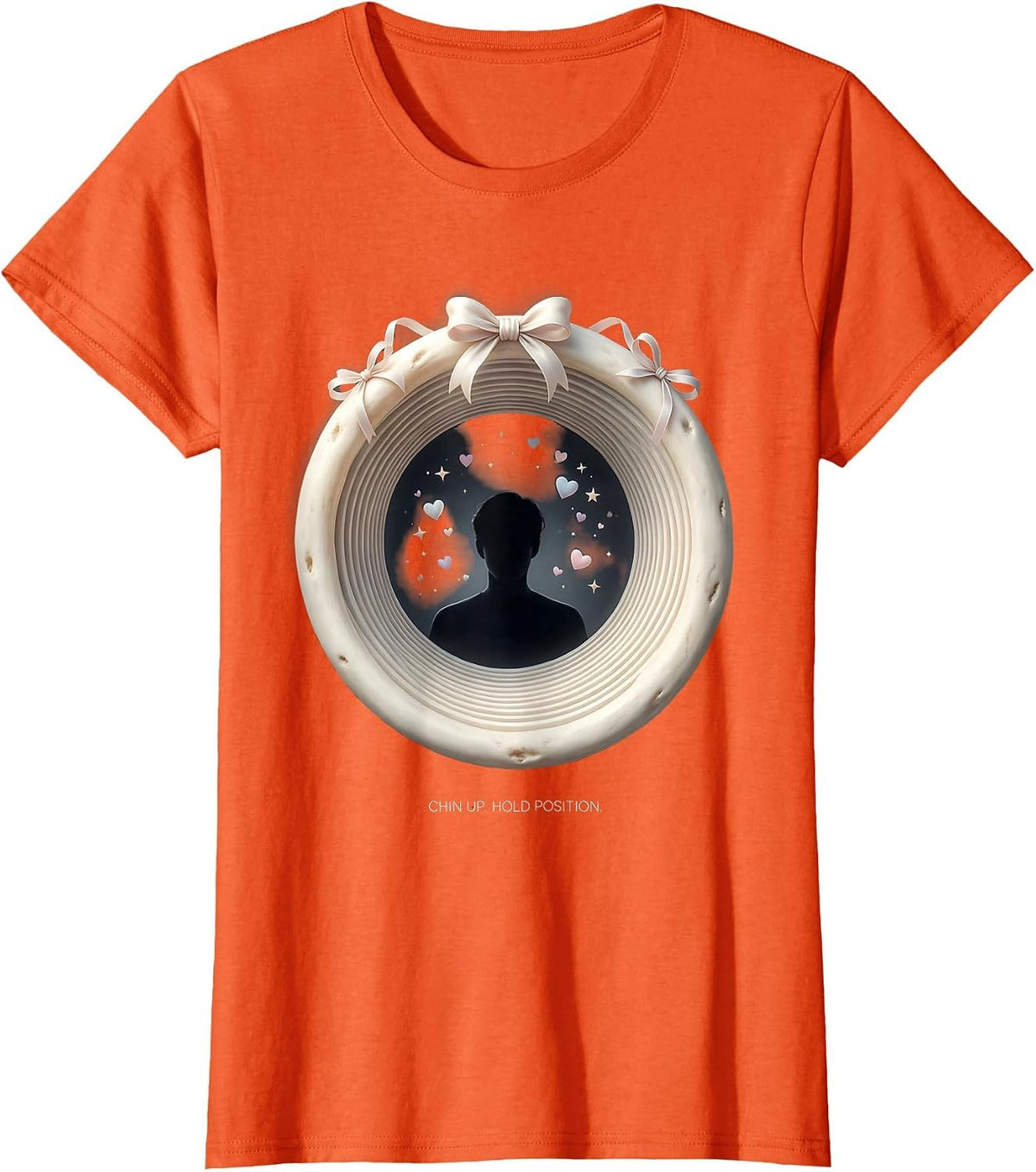 Chin Up. Hold Position Radiology Tech Cute Rad Tech Gift T-Shirt - Orange