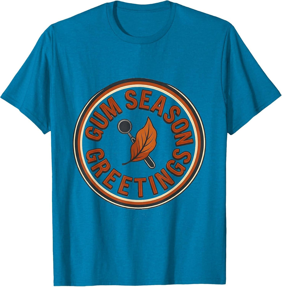 Gum Season Greetings Funny Dental Hygienist Humor T-Shirt - Sapphire Blue