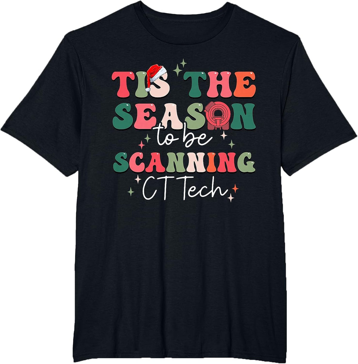 CT Technologist Xmas Tis The Season to Be Scanning CT Tech T-Shirt - Black