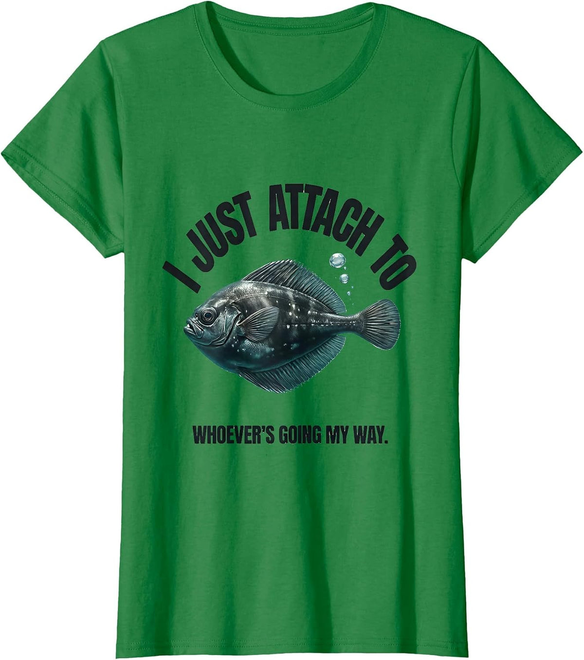 I Just Attach To Whoever's Going My Way Funny Shark Lover T-Shirt - Kelly Green