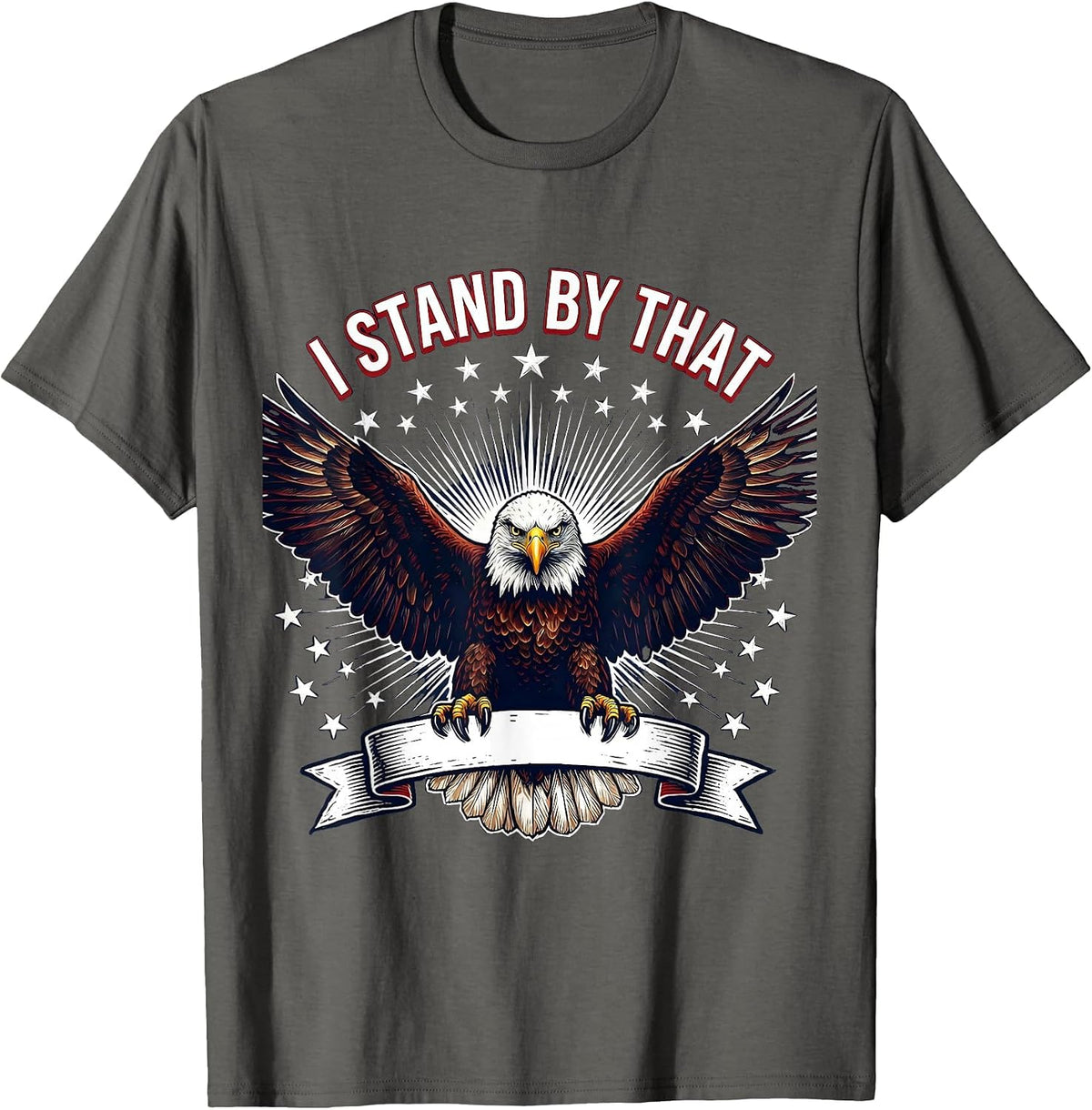 Men's Prove Me Wrong I Stand By That Bold Design T-Shirt - Asphalt Grey