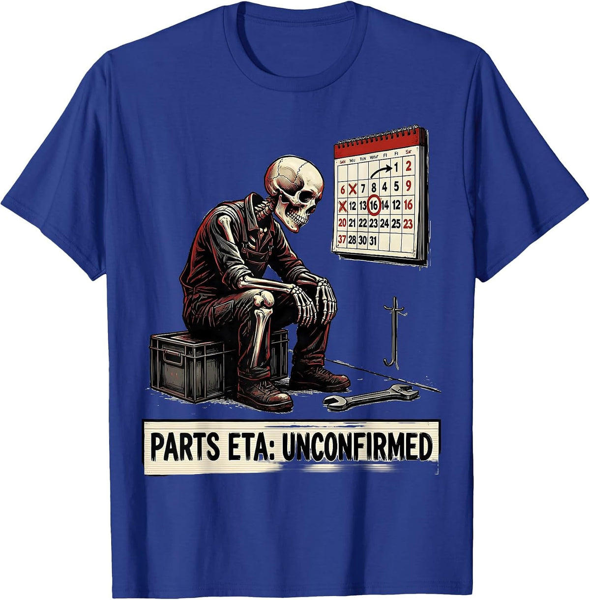 Men's Parts ETA: Unconfirmed Funny Skeleton Mechanic Auto Repair T-Shirt - Royal Blue