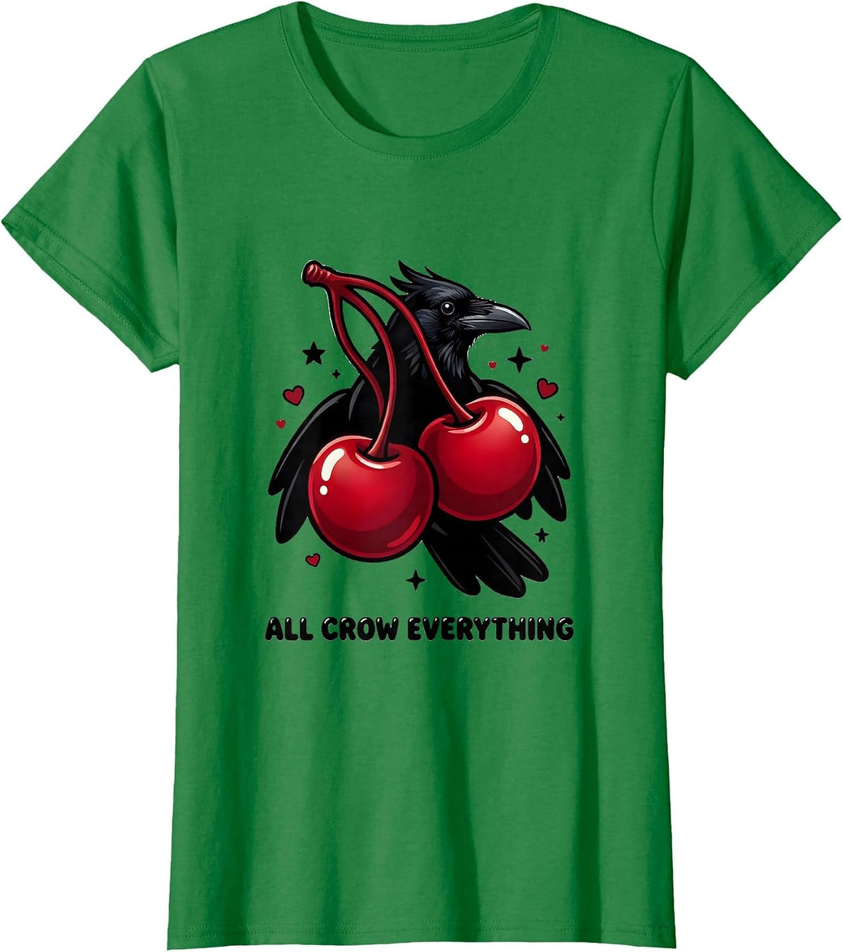 Women's All Crow Everything Crow Lover Graphic Design T-Shirt - Kelly Green