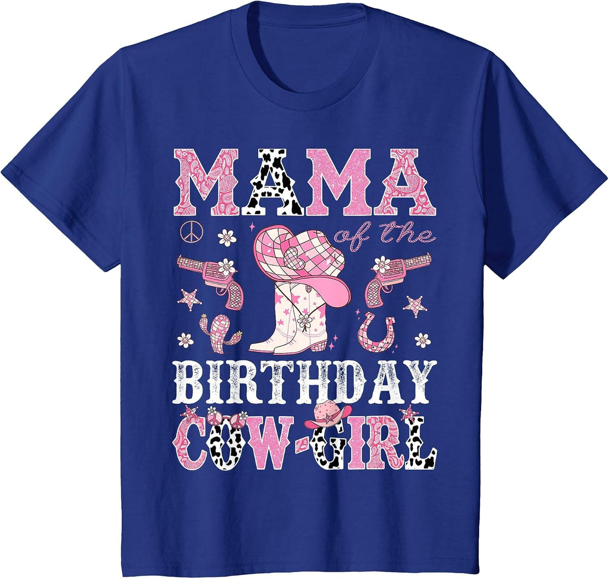 Mama of The Birthday Cowgirl Pink Disco Rodeo Western T-Shirt - Royal Blue