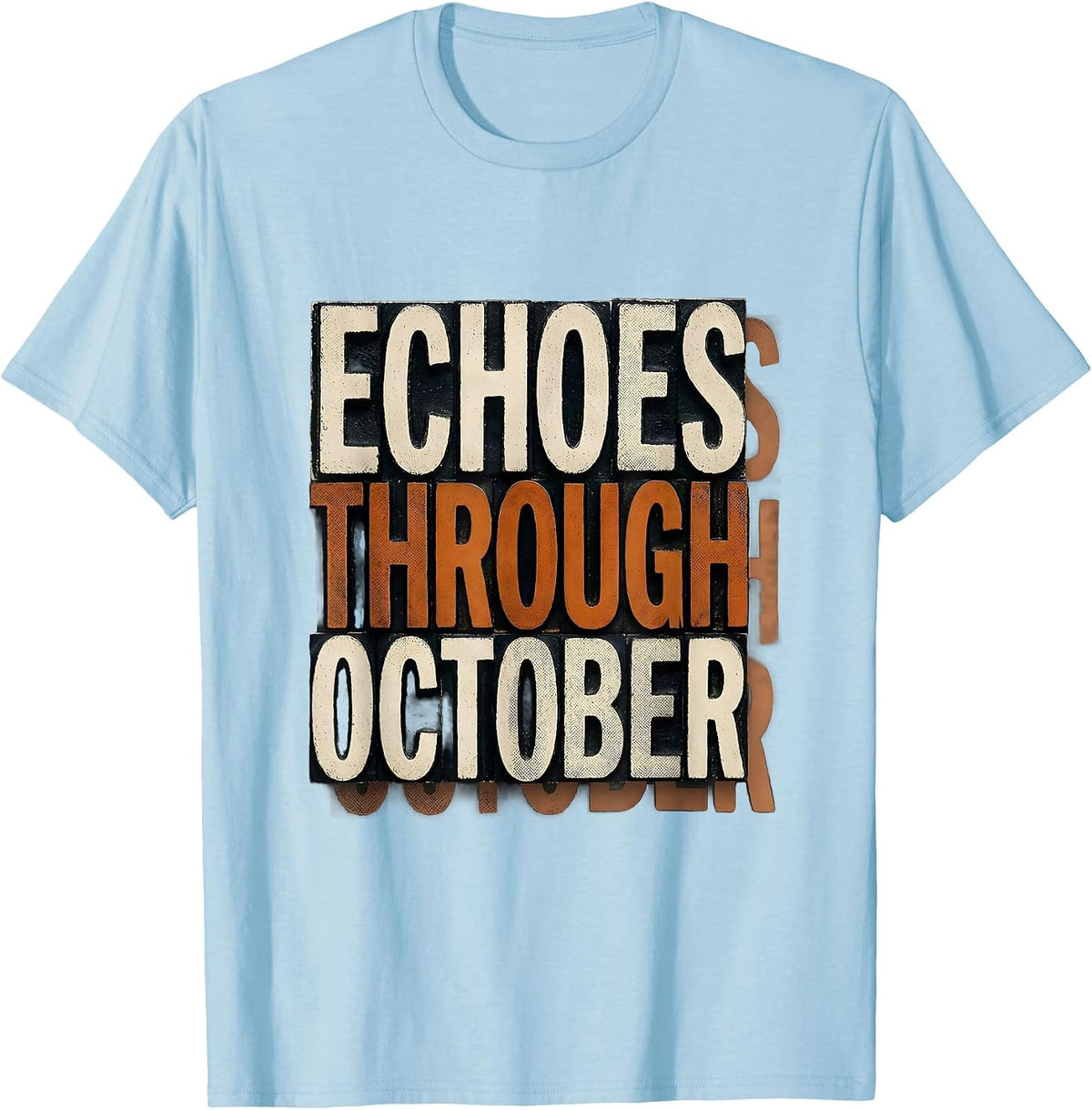 Men's Echoes Through October Funny Sonographer Ultrasound Tech T-Shirt - Baby Blue