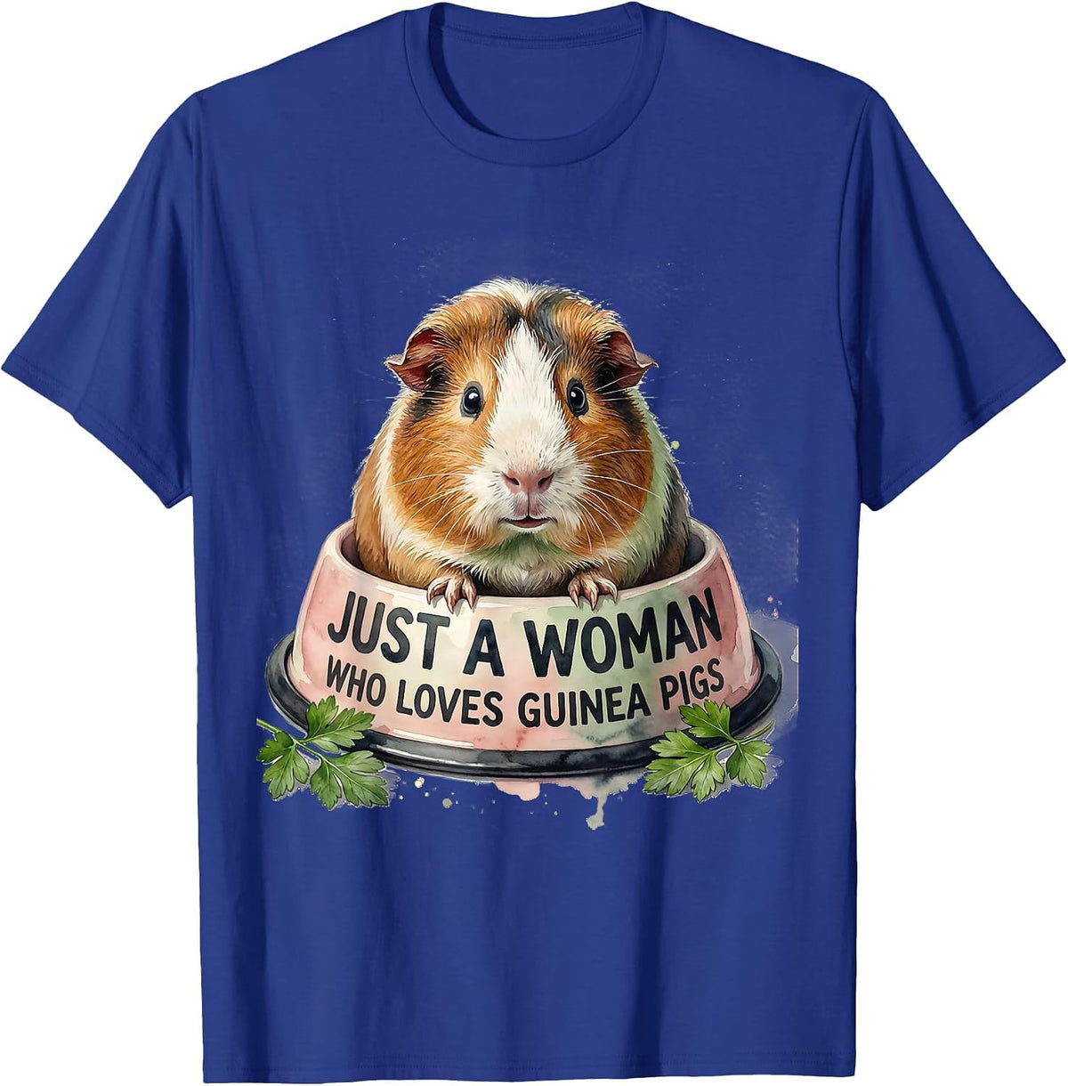 Just A Woman Who Loves Guinea Pigs Watercolor Guinea Pig T-Shirt - Royal Blue
