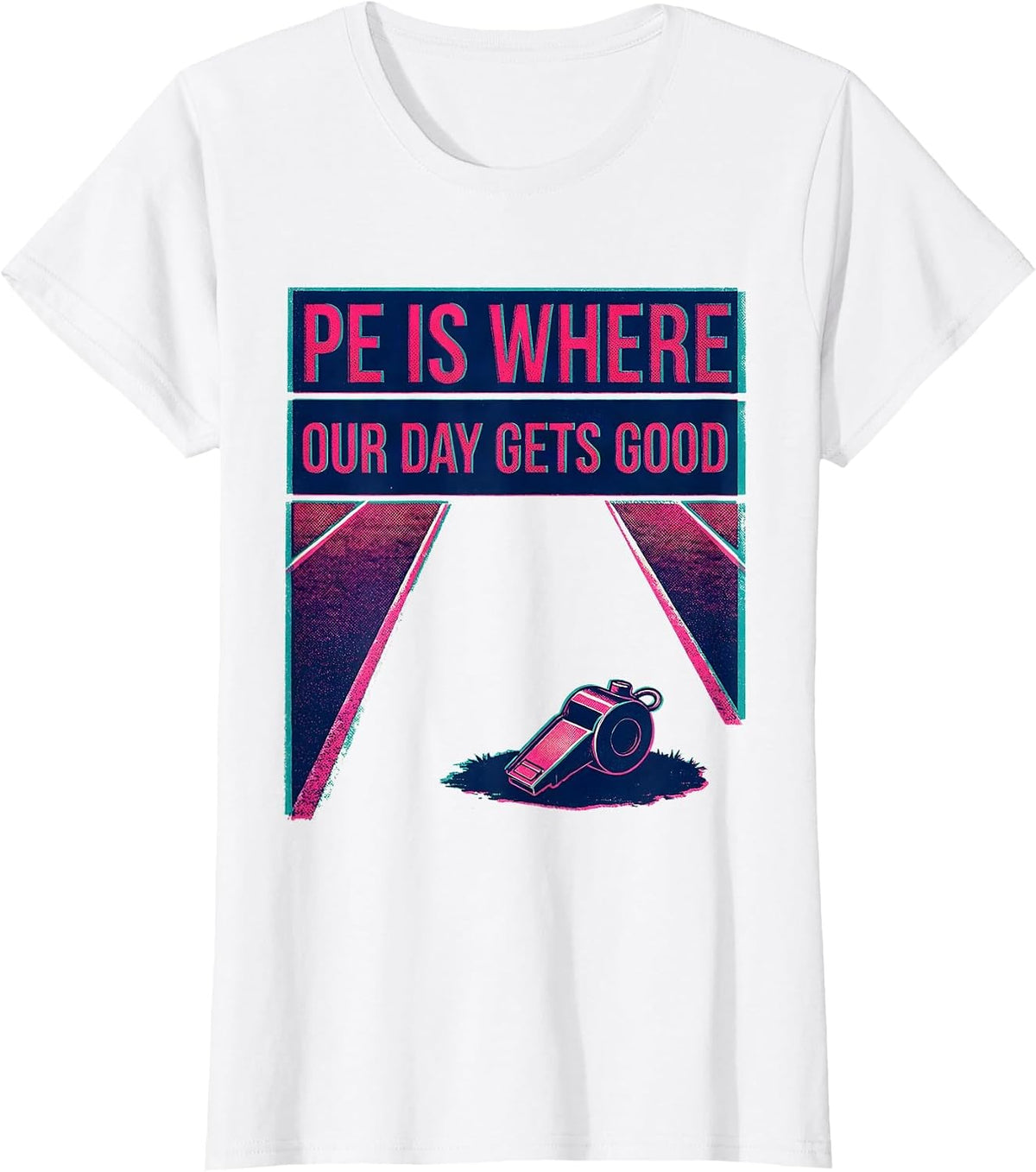 Women's PE Is Where Our Day Gets Good Risograph PE Teacher Back T-Shirt - White