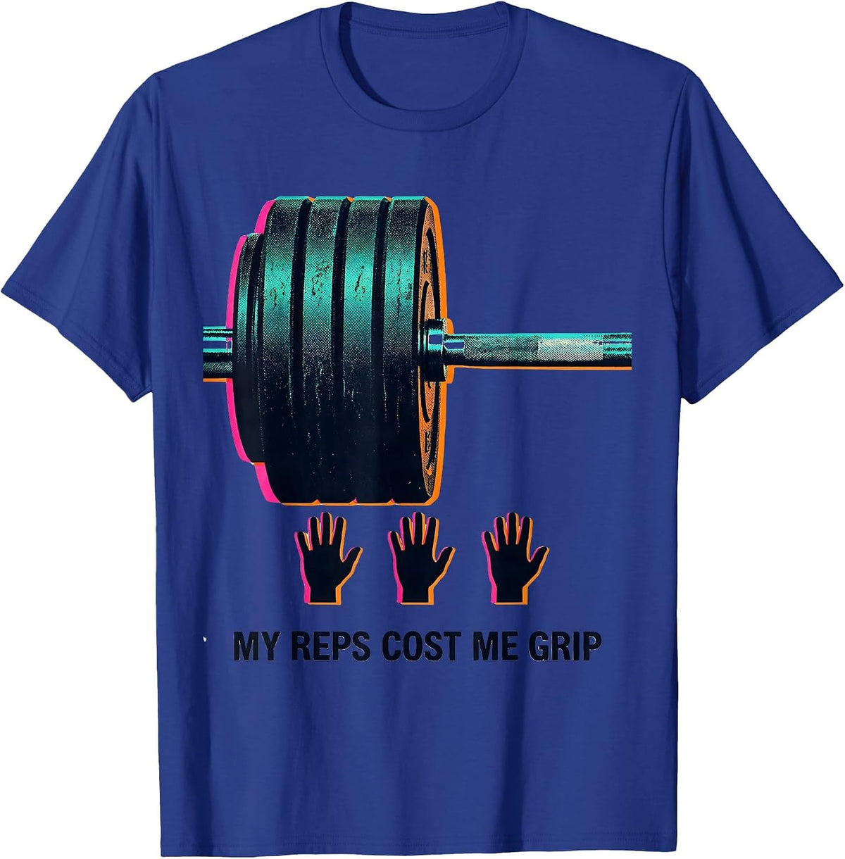 Men's My Reps Cost Me Grip Funny Gym Workout Weightlifting Humor T-Shirt - Royal Blue