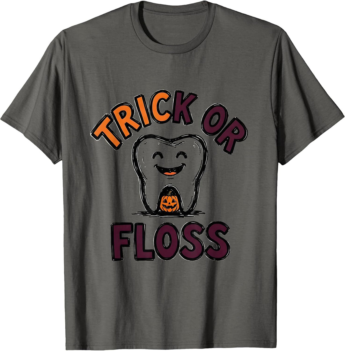 Trick Or Floss Funny Dental Hygienist Halloween Work T-Shirt - Asphalt Grey