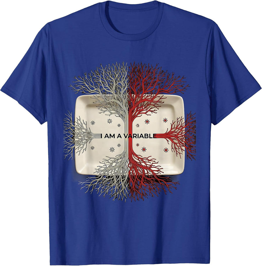I Am A Variable Funny Math Teacher Nerd Humor Gift T-Shirt - Royal Blue