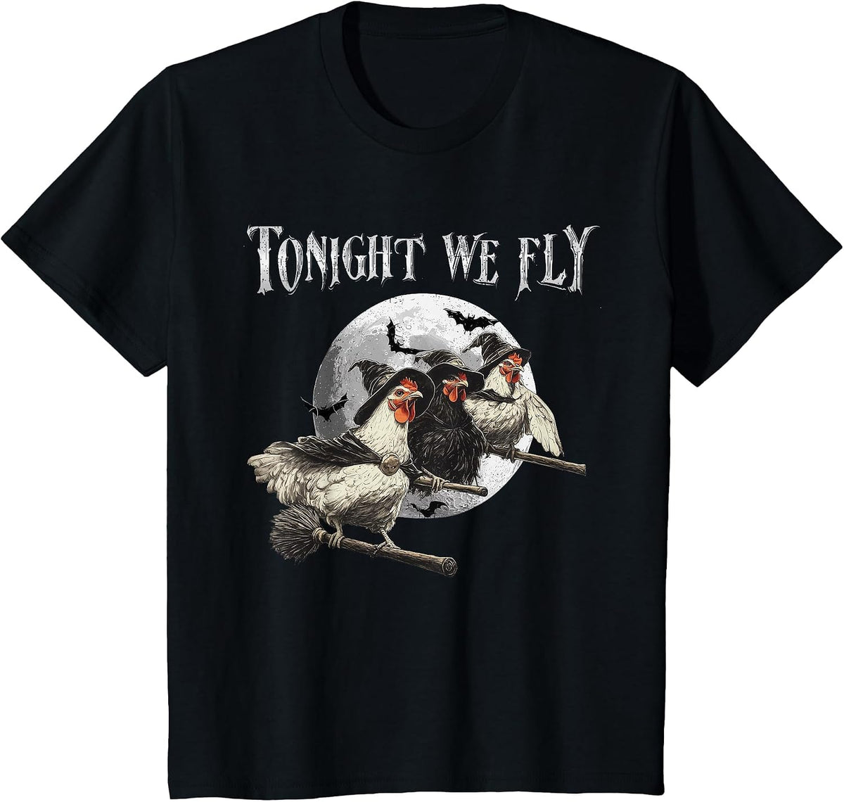 Tonight We Fly Funny Chicken Halloween Costume Spooky Season T-Shirt - Black