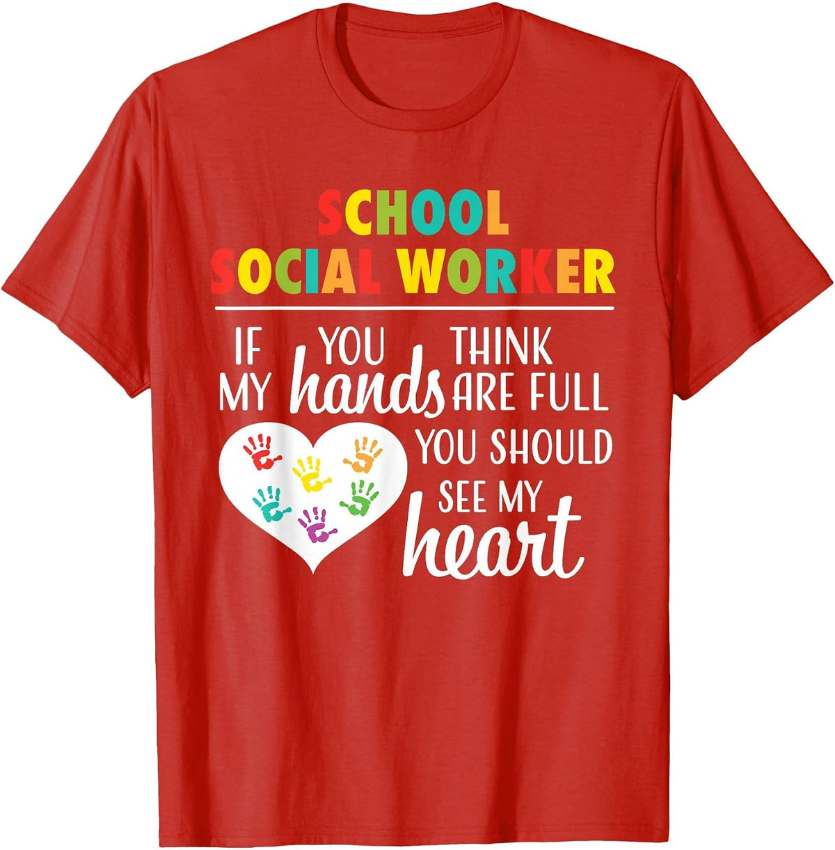 School Social Worker Cute Heart Tee for Women Men Teacher T-Shirt - Red