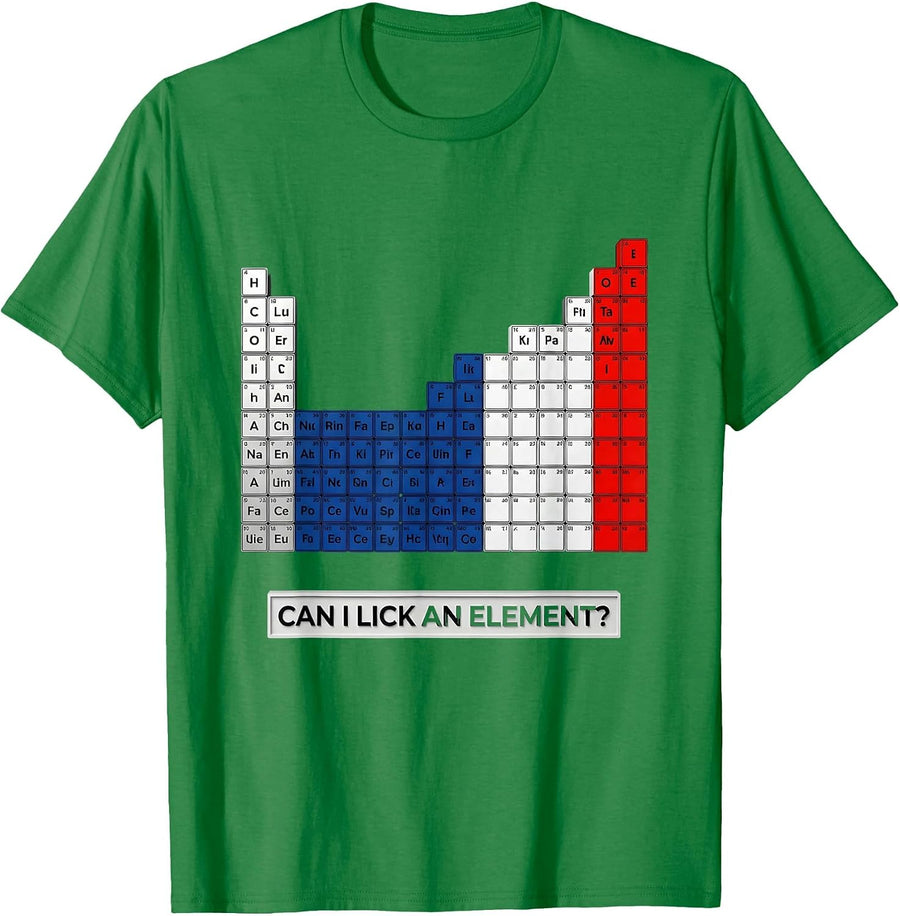 Men's Can I Lick An Element Funny Periodic Table Science Teacher T-Shirt - Kelly Green