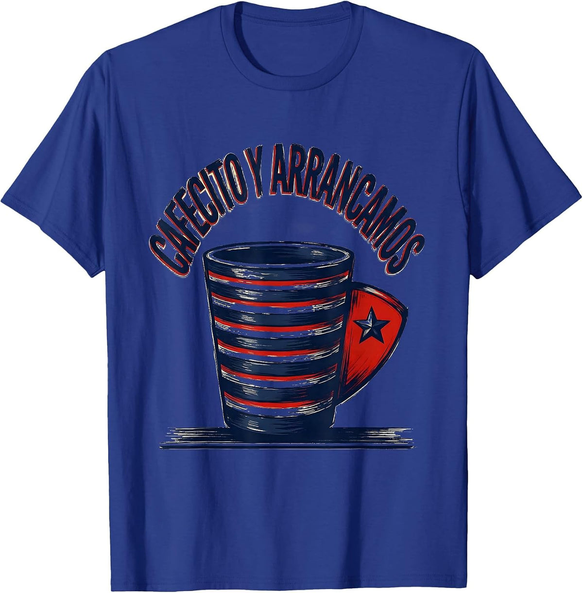 Men's Cafecito Y Arrancamos Sign Painter Cuban Heritage Flag Pride T-Shirt - Royal Blue