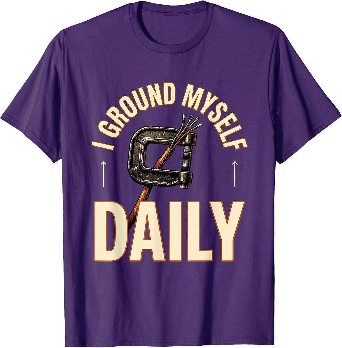 I Ground Myself Daily Funny Electrician Engineer Lineman T-Shirt - Purple