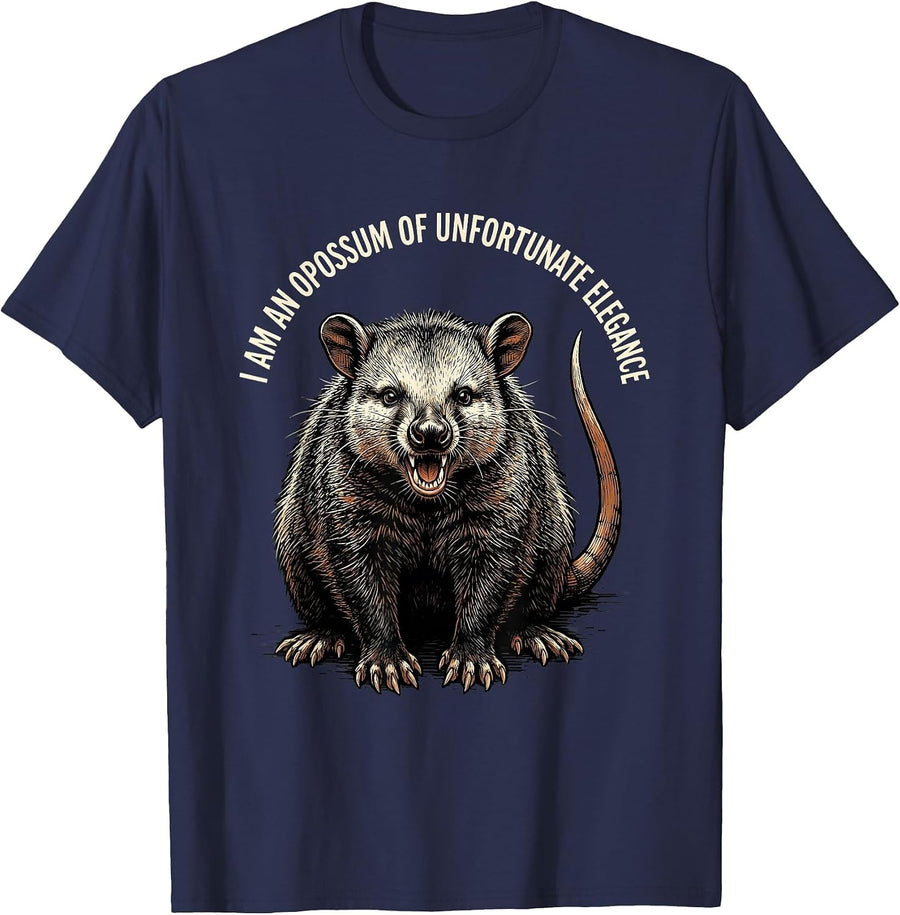 I Am An Opossum Of Unfortunate Elegance Funny T-Shirt - Navy Blue