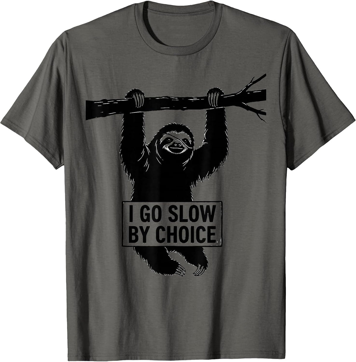 Men's I Go Slow By Choice Funny Sloth Lover Novelty Gift T-Shirt - Asphalt Grey