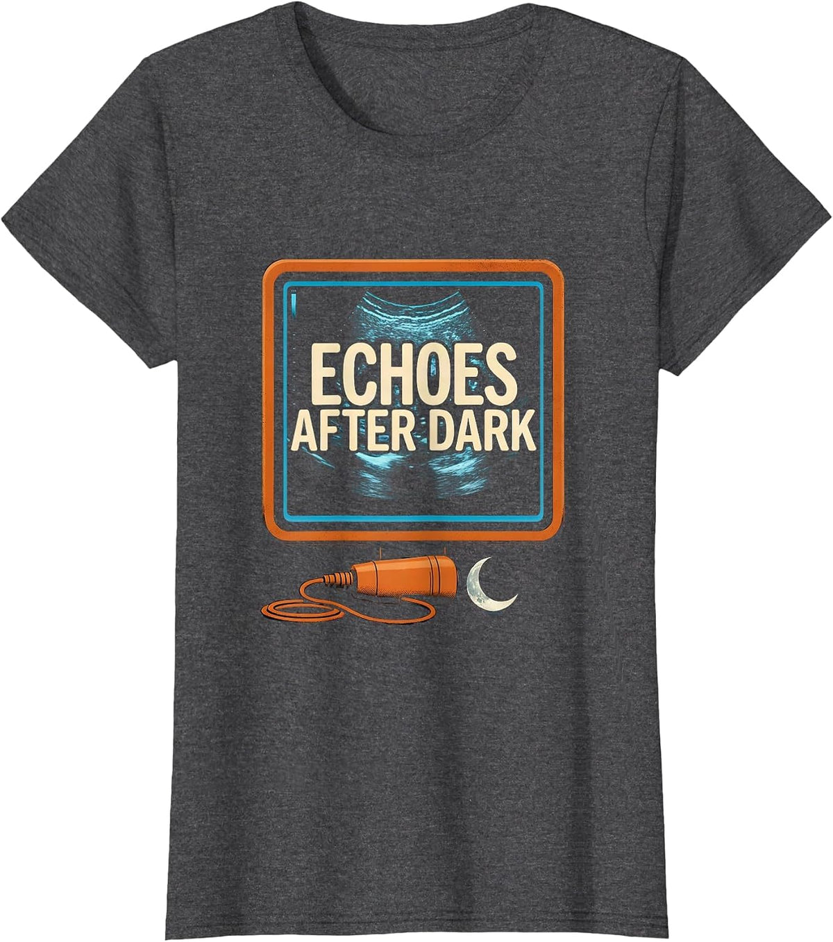 Women's Echoes After Dark Screenprint Sonographer Halloween T-Shirt - Dark Heather Grey