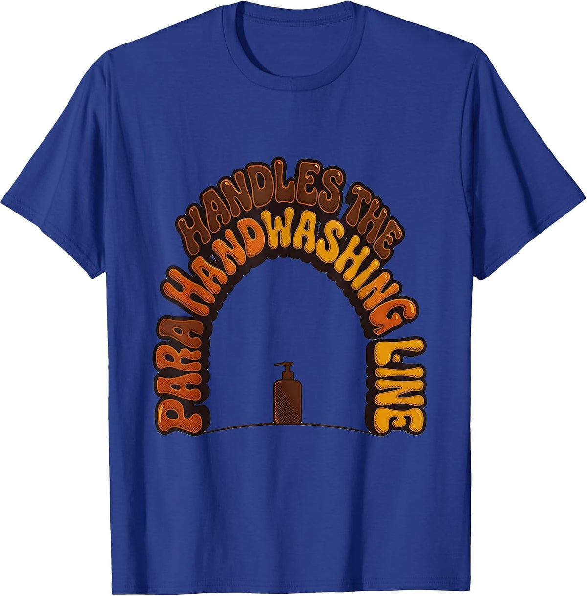 Men's PARA Handles The Handwashing Line Retro 70s Paraprofessional T-Shirt - Royal Blue