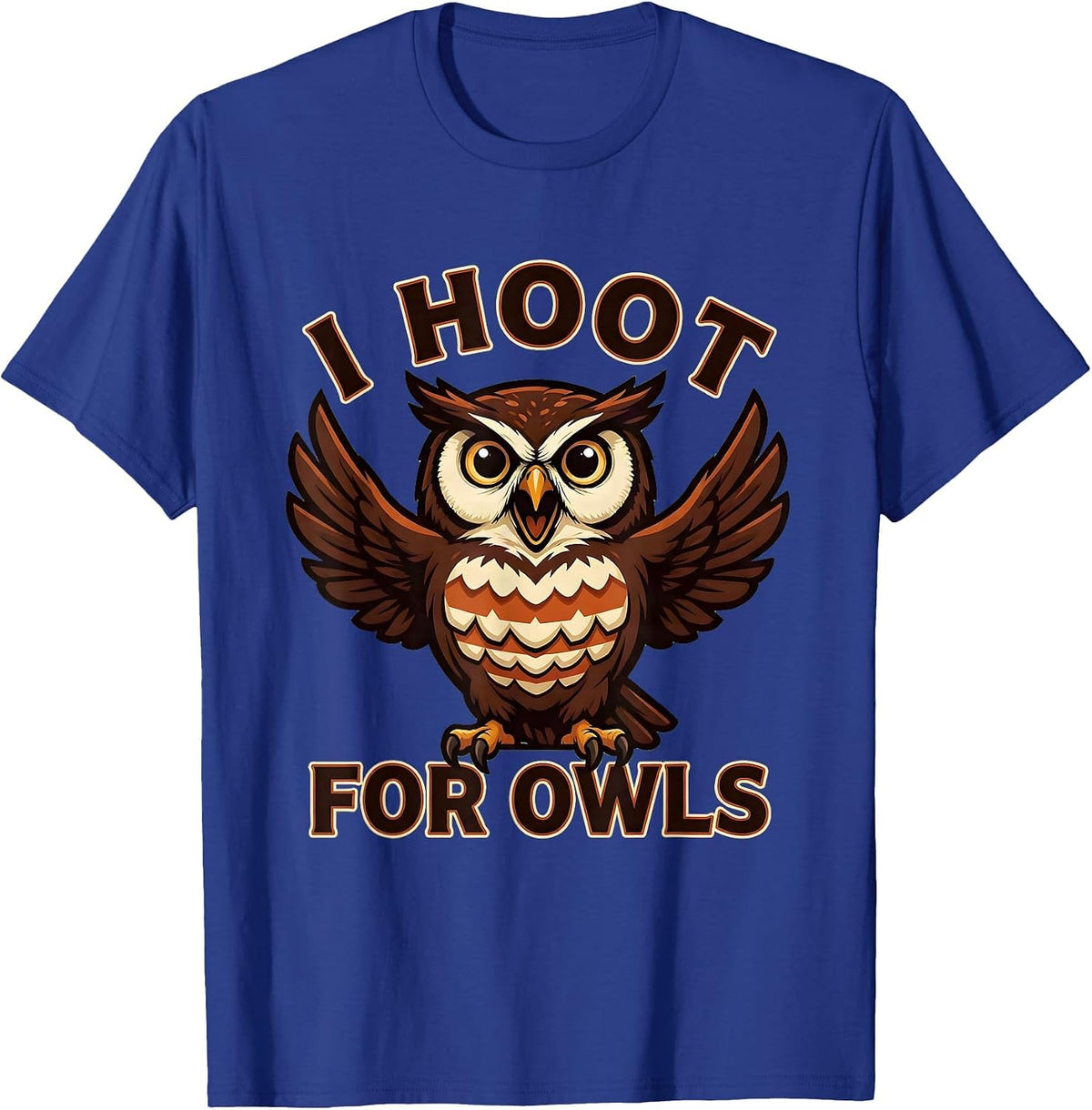 I Hoot For Owls Funny Owl Lover Birdwatcher Mascot Logo T-Shirt - Royal Blue