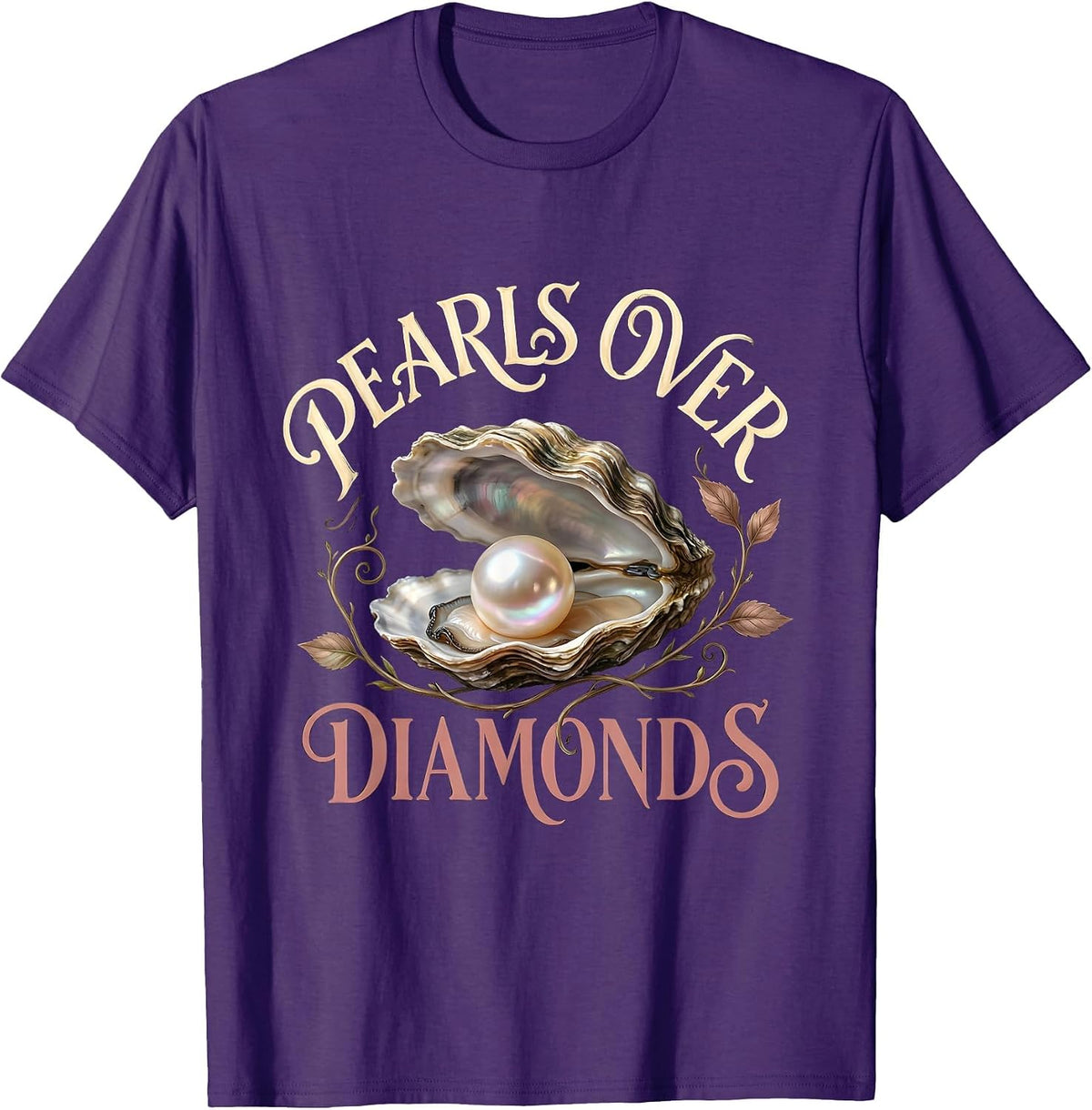 Pearls Over Diamonds Bold Statement Design T-Shirt - Purple