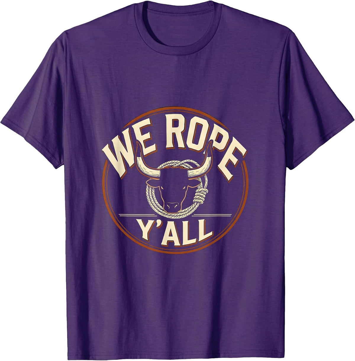 We Rope, Y'all Funny Western Cowboy Cowgirl Rodeo Pride T-Shirt - Purple