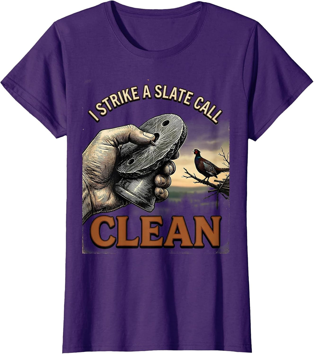 Women's I Strike a Slate Call Clean Vintage Turkey Hunting Camo T-Shirt - Purple