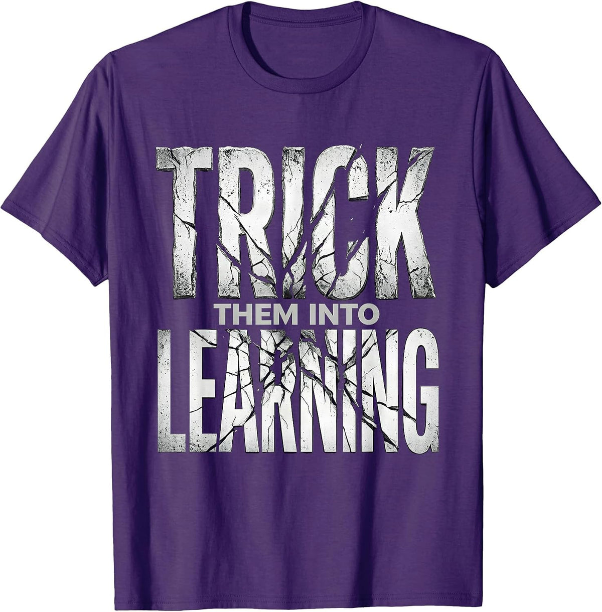 Trick Them Into Learning Teacher Design T-Shirt - Purple