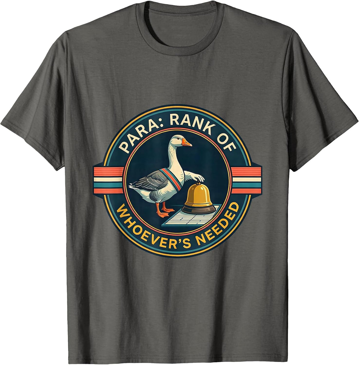 Para Rank Of Whoever's Needed Funny Paraprofessional SPED T-Shirt - Asphalt Grey