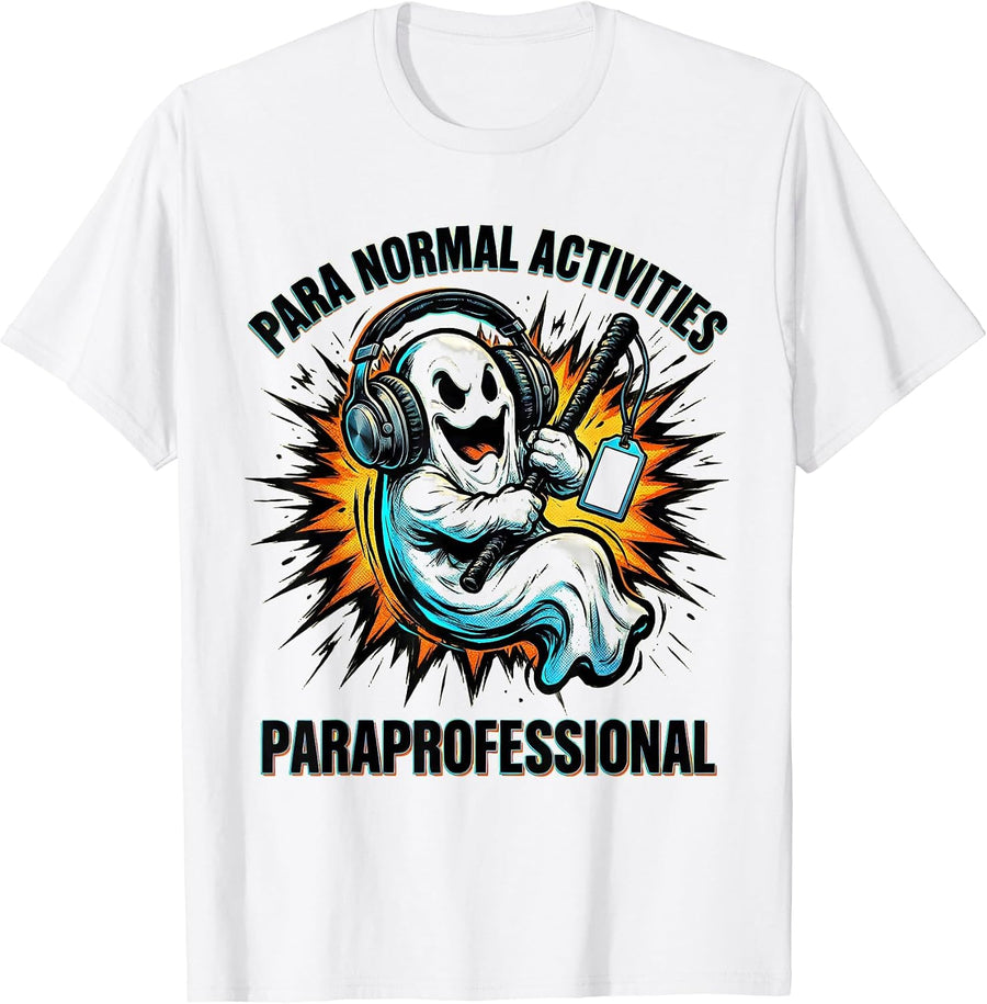 Men's Para Normal Activities | Paraprofessional Halloween Ghost T-Shirt - White