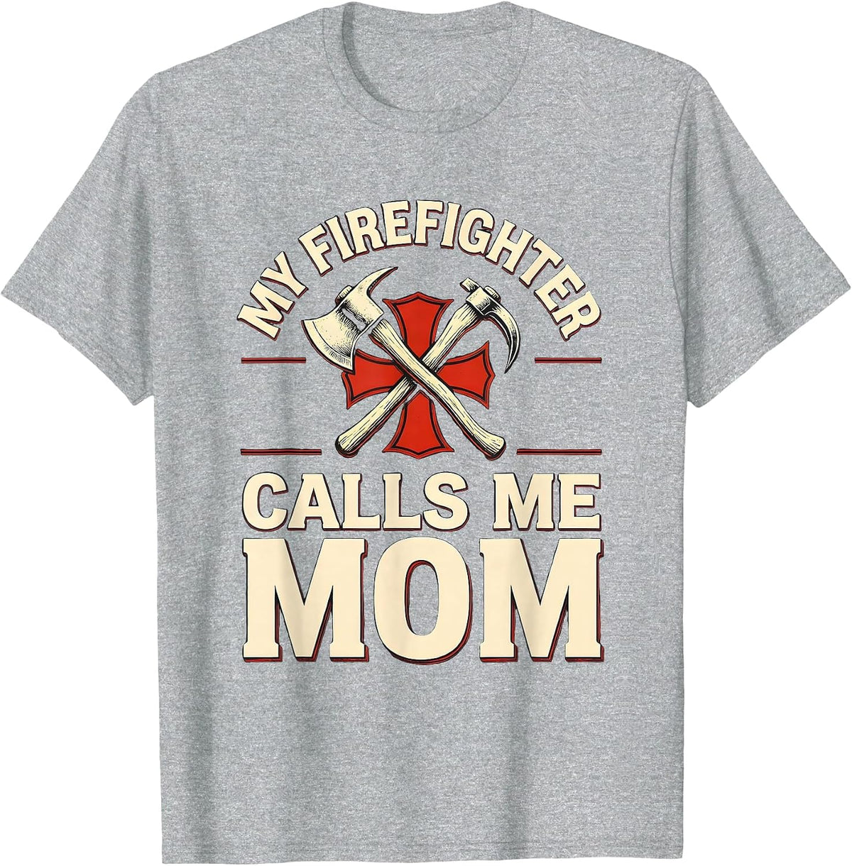 Men's My Firefighter Calls Me Mom Wood Type Letterpress Thin Red T-Shirt - Heather Grey