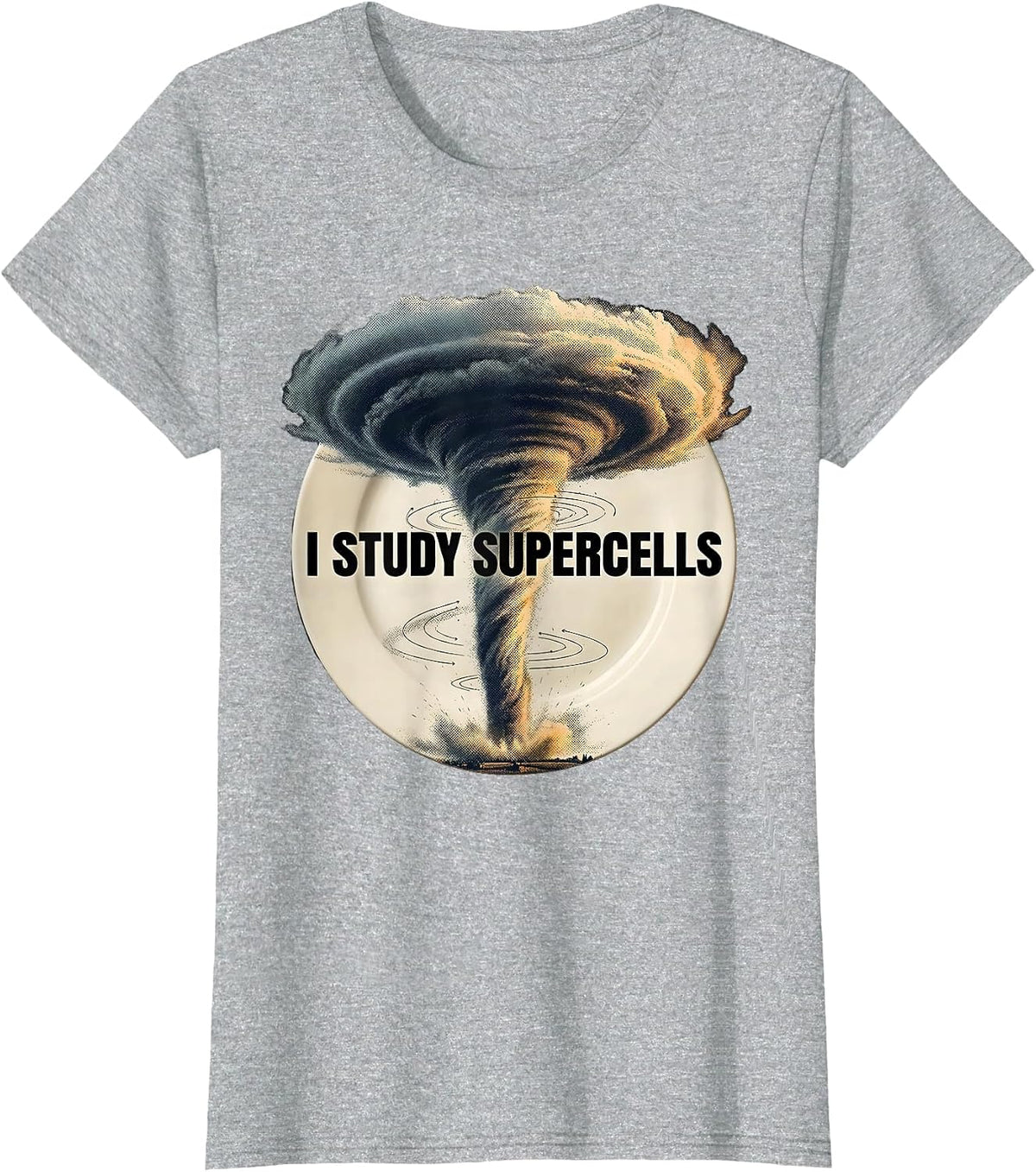 Women's I Study Supercells Funny Storm Chaser Meteorology Enthusiast T-Shirt - Heather Grey