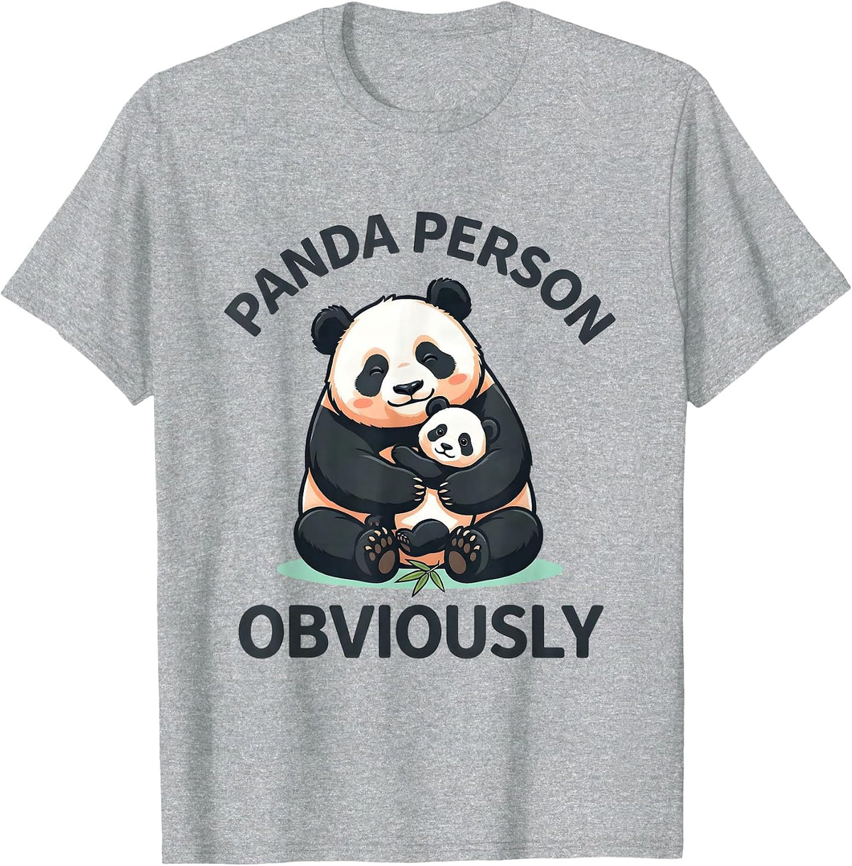 Men's Panda Person Obviously Cute Kawaii Animal Lover Humor T-Shirt - Heather Grey