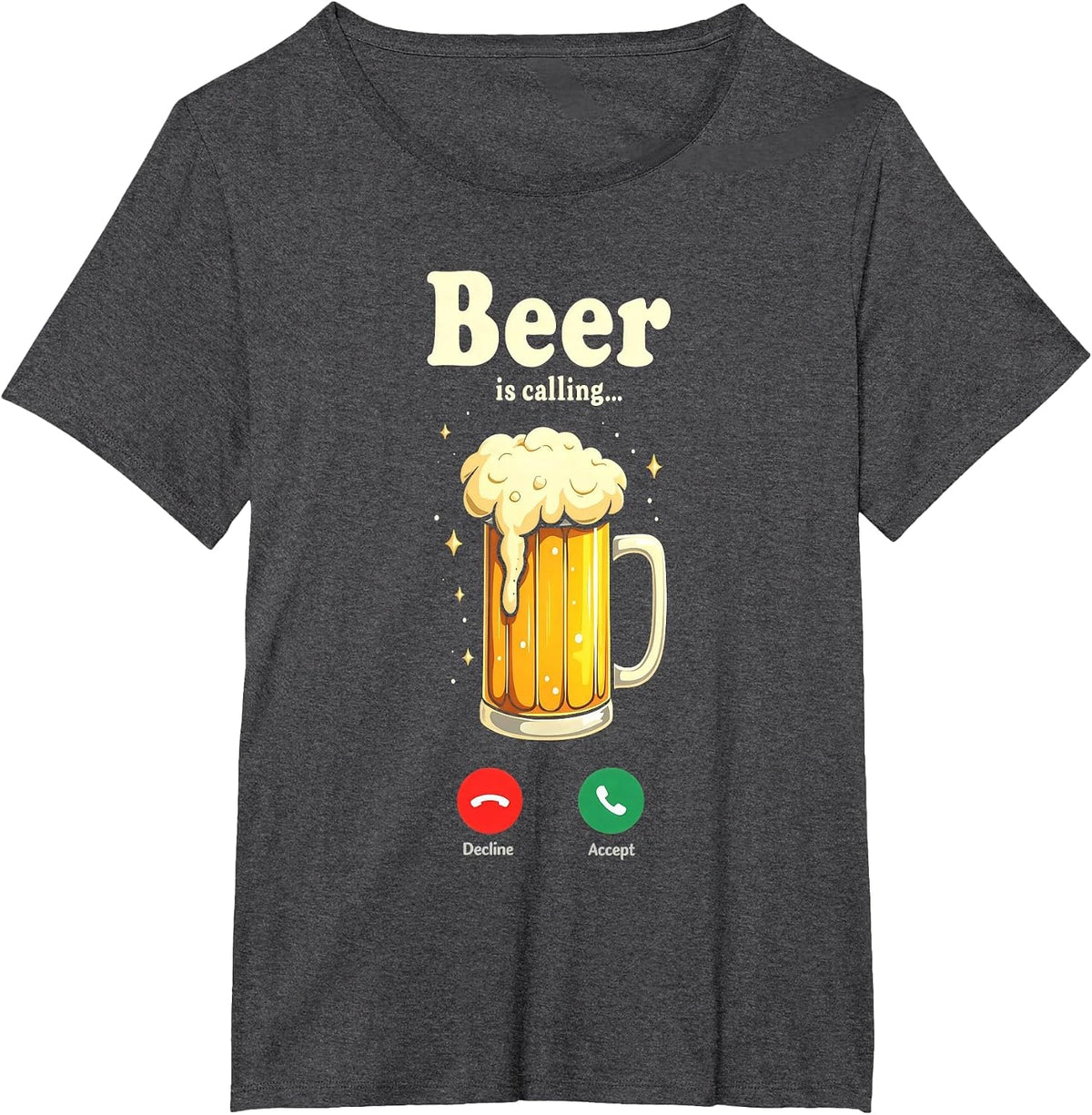 Beer is Calling Funny Drinking Humor Beer and Brew Lovers T-Shirt - Dark Heather Grey
