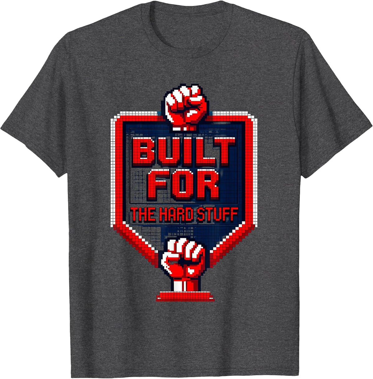 Built for the Hard Stuff Social Worker Design T-Shirt - Dark Heather Grey