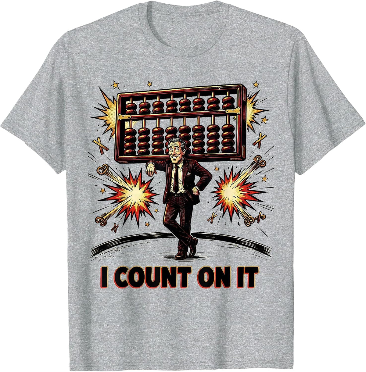 Men's I Count On It Funny Math Teacher Pun Humor Gift T-Shirt - Heather Grey