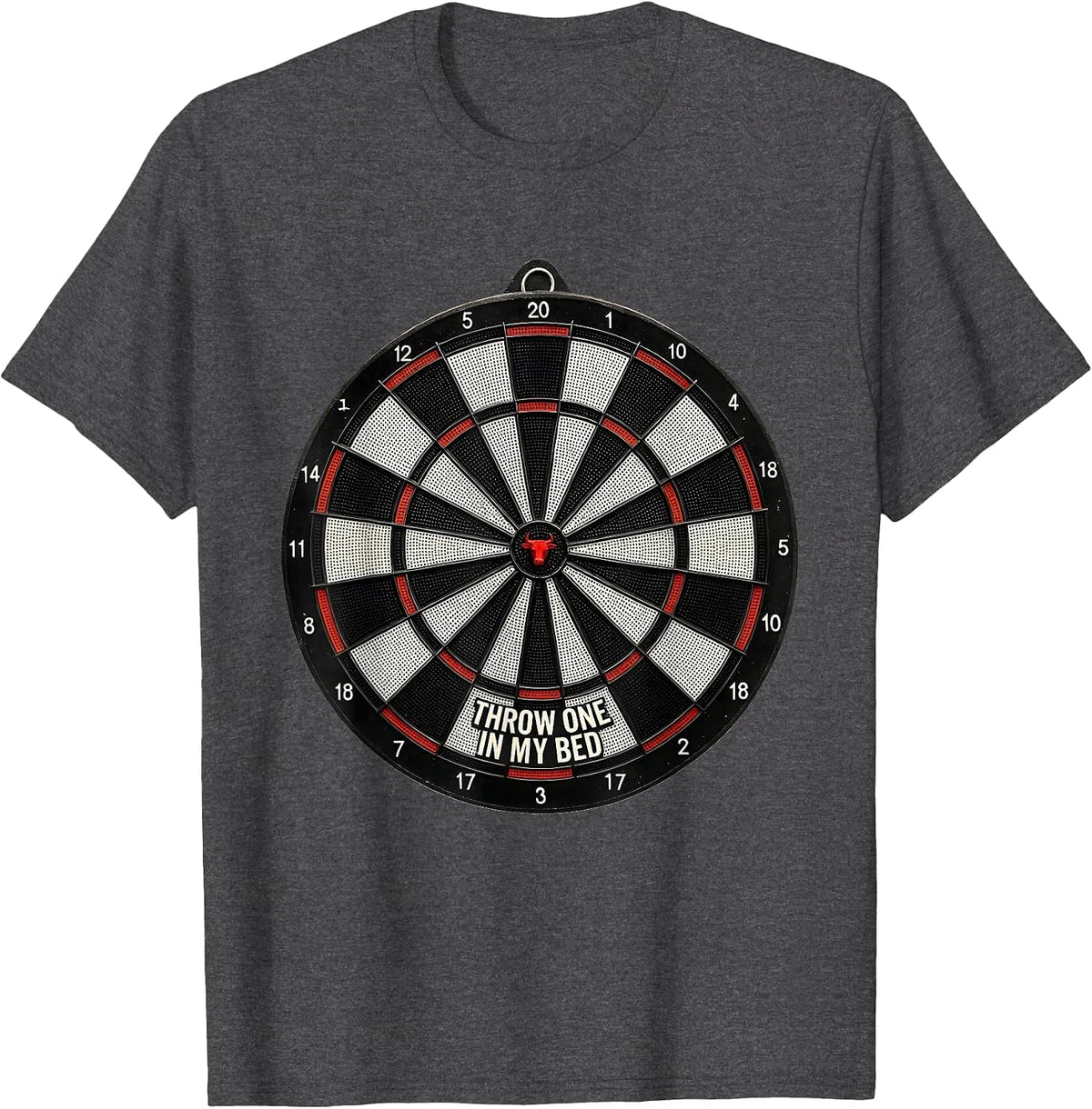 Throw One In My Bed Op Art Moire Darts Player Humor T-Shirt - Dark Heather Grey