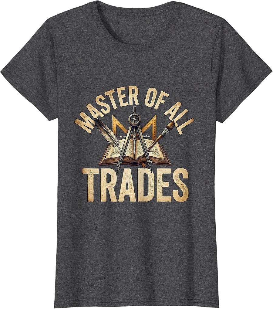 Women's Master of All Trades Renaissance Man Design T-Shirt - Dark Heather Grey